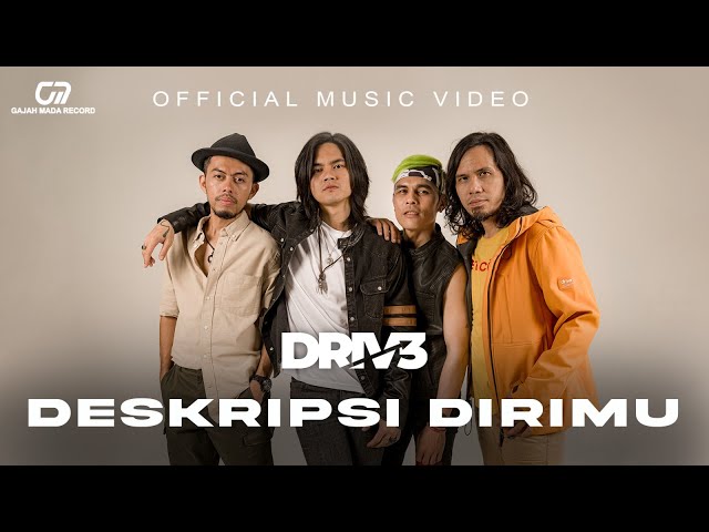 DRIVE - DESKRIPSI DIRIMU (OFFICIAL MUSIC VIDEO) class=