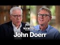 Bloomberg Wealth: John Doerr