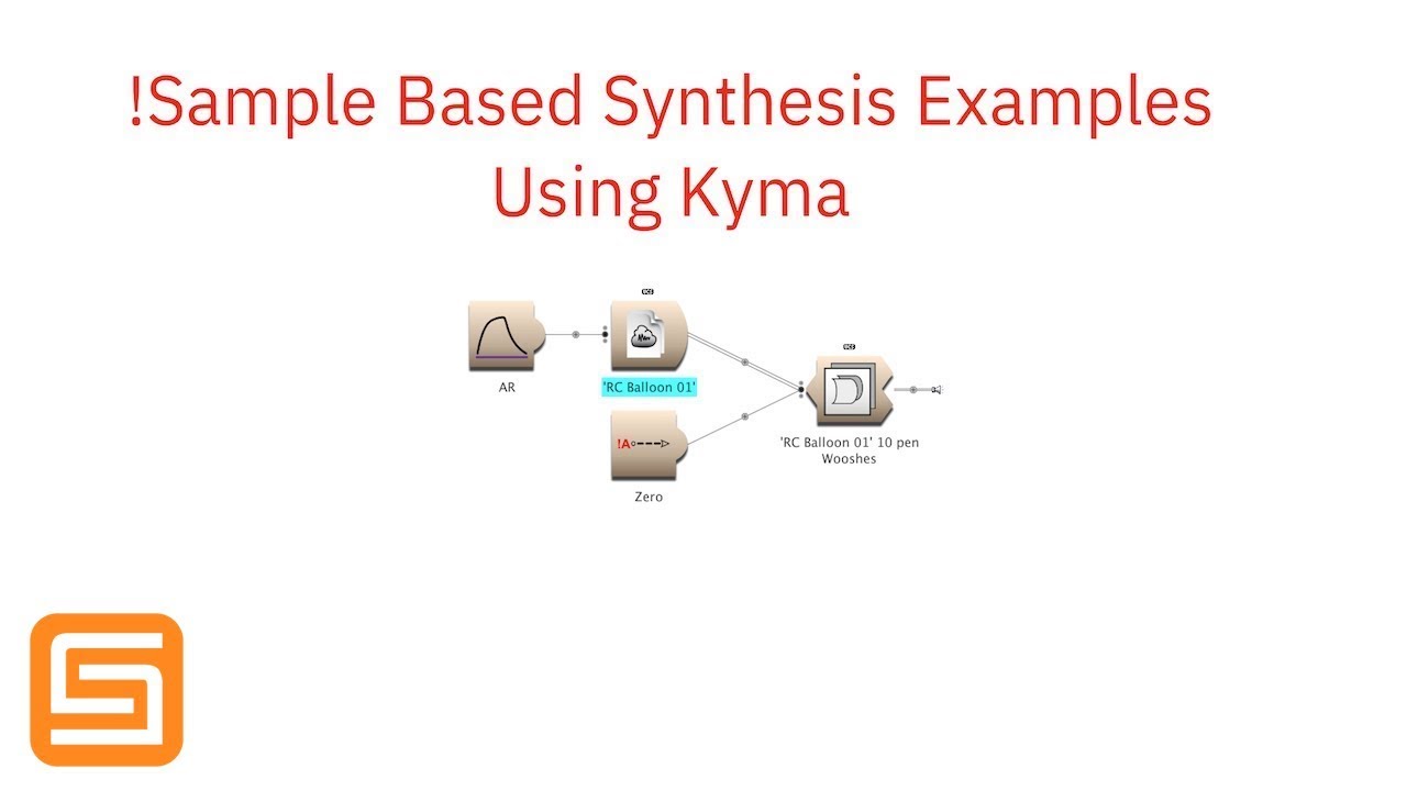 Symbolic Sound Kyma Sample Based Synthesis Sound Design Variations and