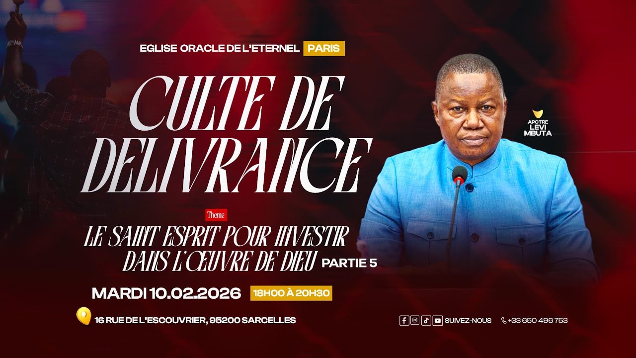 Mardi 10/02/2026  Culte de délivrance Thème : Le saint Esprit pour Investir dans l'œuvre de Dieu
