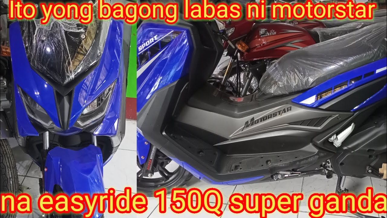 NEW MOTORSTAR SCOOTER EASYRIDE 150Q UPDATE CASH/ installment YouTube