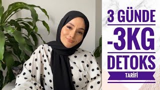 3 GÜNDE 3 KİLO VERDİM ~ DETOKS TARİFİ