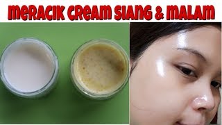 cara meracik cream siang & malam sendiri di rumah