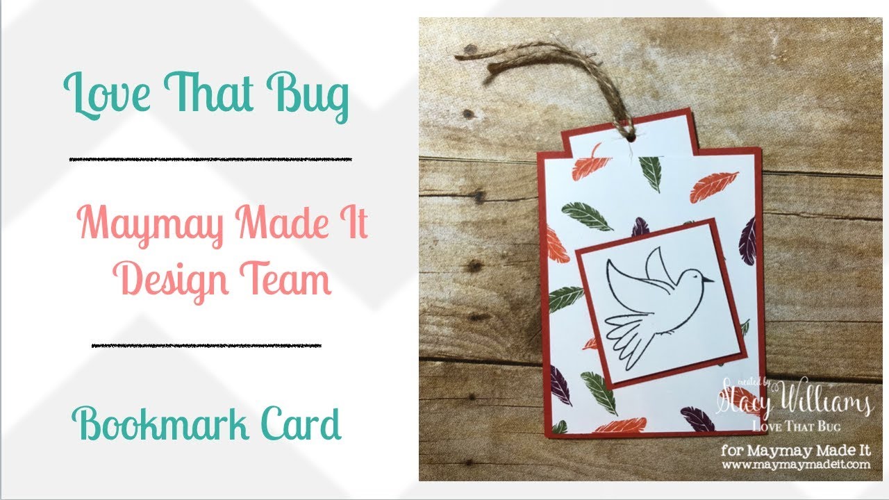 Maymay Made It DT | Bookmark Card - YouTube