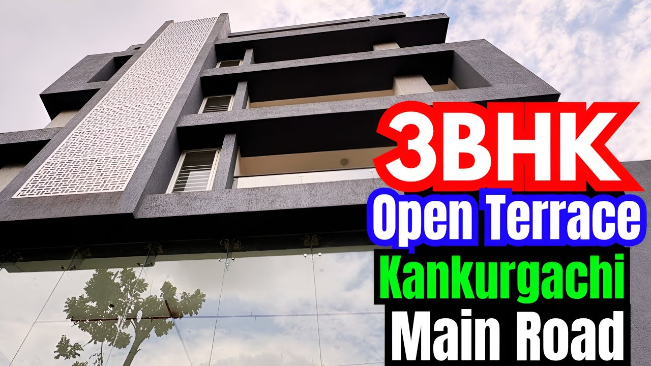 3BHK Flat With Open Terrace For Sale In Kankurgachi Main Road