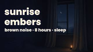 Sunrise Embers 🌅 Deep Brown Noise for Sleep | 8 Hours, Dark Screen | Sleep Aid & Tinnitus Relief