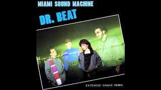 Miami Sound Machine - Dr. Beat (Long Version)