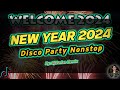 New year 2024 disco party nonstop  djjurlan remix  new years eve countdown 2024  budots bomb mix