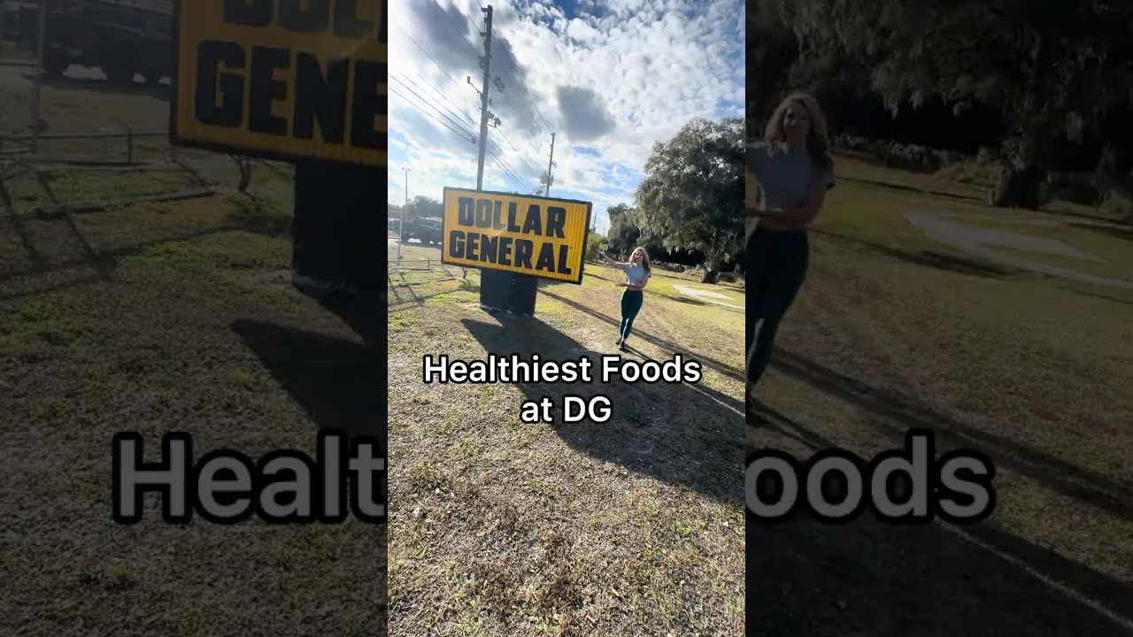 Healthiest Foods at Dollar General 