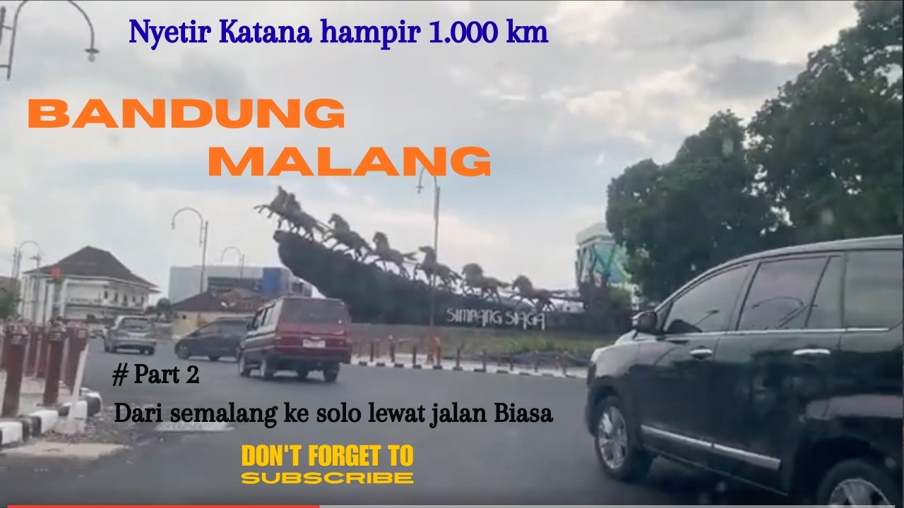 Pakai Katana - Perjalanan Hampir 1.000 km Bdg-Malang| part 2 - Semarang Solo Lewat Jalan Biasa
