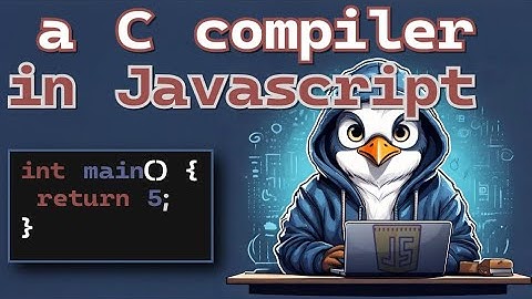 Coding a C compiler in Javascript