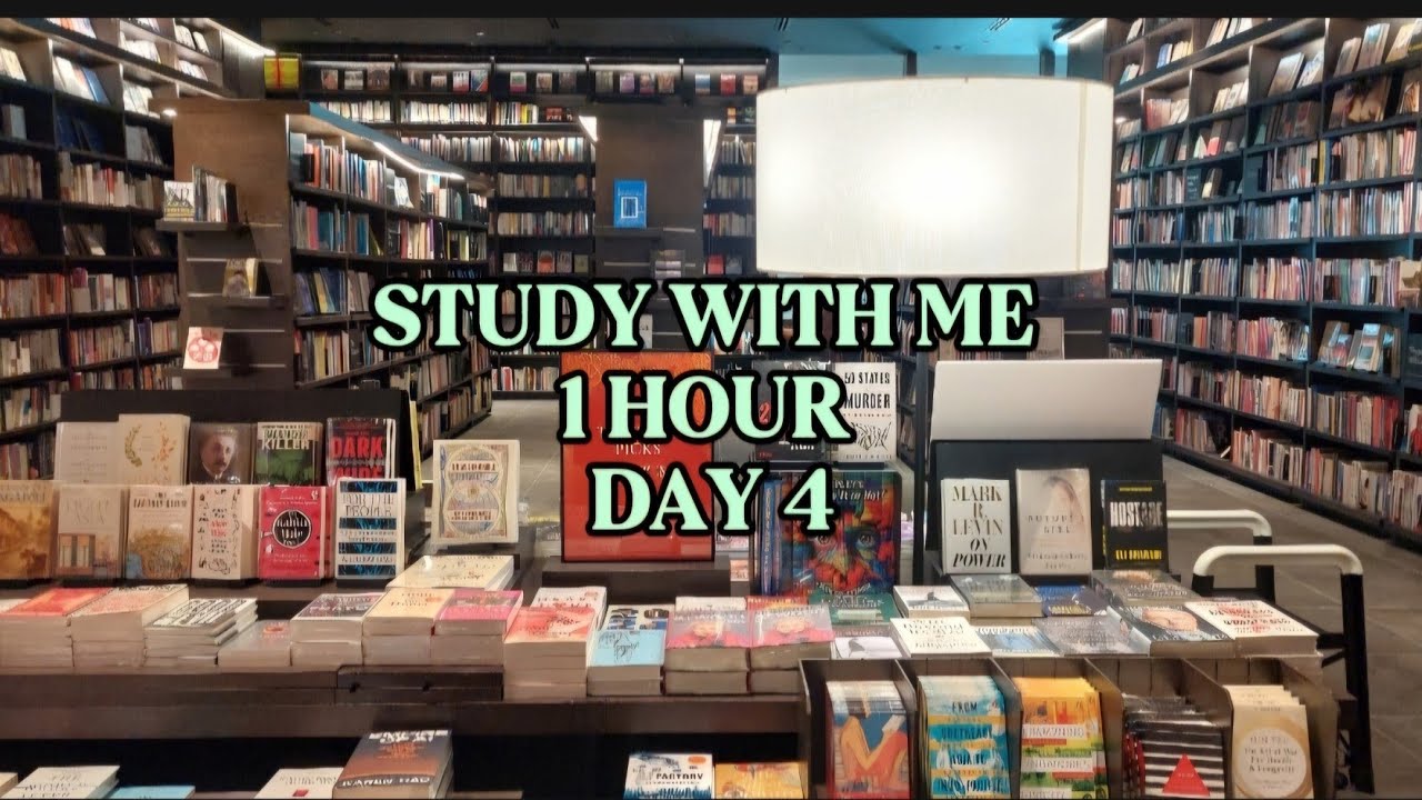 Real time study With Me at a Bookstore | 1 Hour Focus | Bookstore background noise | Day 4/10
