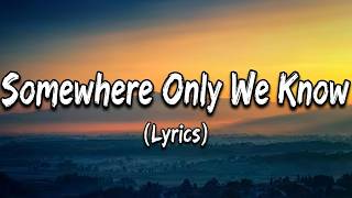 Somewhere Only We Know | Original Emotional Love Song 2026