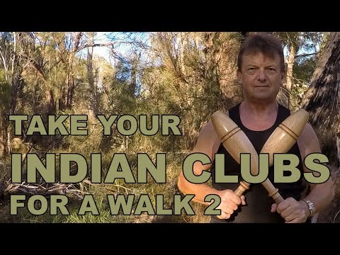 Indian Clubs | PARALLELS and WINDMILLS  | WALK 2