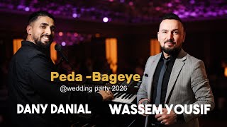 Peda-Bageye 2026 خكا باكيه WASSEM YOUSIF Assyrian songs