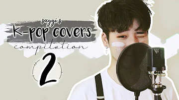 K-pop Covers compilation #2 | suggi