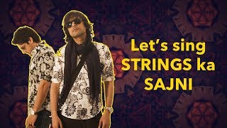 Video thumbnail of "Sajni - Strings |  Official Lyrics | Pakistani Rock Songs 2018"