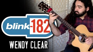 Blink182 - Wendy Clear - Acoustic Fingerstyle Cover