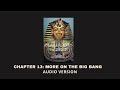 Chapter 13: More On The Big Bang - Blackroots Science Vol. 2