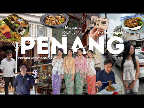 PENANG, Malaysia vlog 🇲🇾 | The little Nyonya, siblings trip, local food, Peranakan mansion