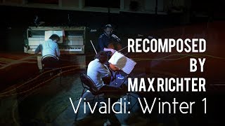 Recomposed by Max Richter: Vivaldi - Winter 1