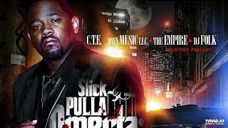 Slick Pulla CTE Till The Death (Feat. Young Jeezy) (Bonus)