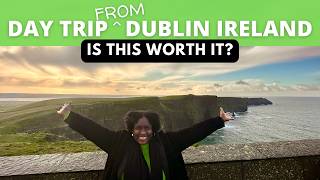 Day Trip from Dublin to Cliffs of Moher & Galway (Is It Worth It?)