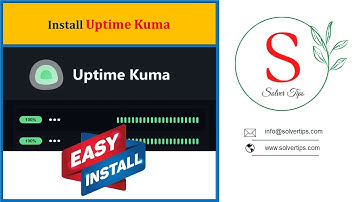 How to Install Uptime Kuma - Application & Service Monitoring Tool