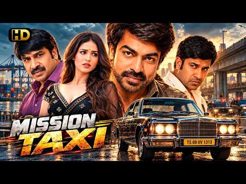 MISSION TAXI | New (4K) BLOCKBUSTER Release ACTION Movie Dubbed In Hindi | Srinivasa Reddy, Priyanka