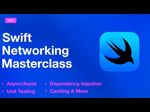 Swift Networking Masterclass | A Comprehensive Course for iOS Developers