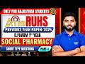 RUHS D.Pharm 1st Year Social Pharmacy | Previous Year Paper - 2025 | Short Type Question- Part - I