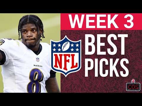 NFL Week 3 Best Picks & Predictions!