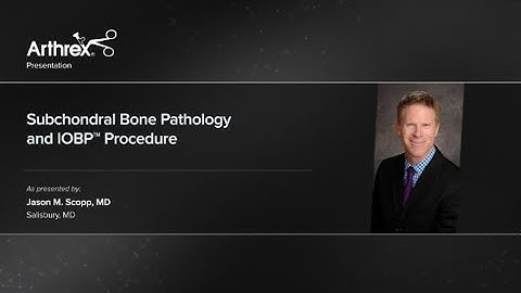 Subchondral Bone Pathology and IOBP™ Procedure