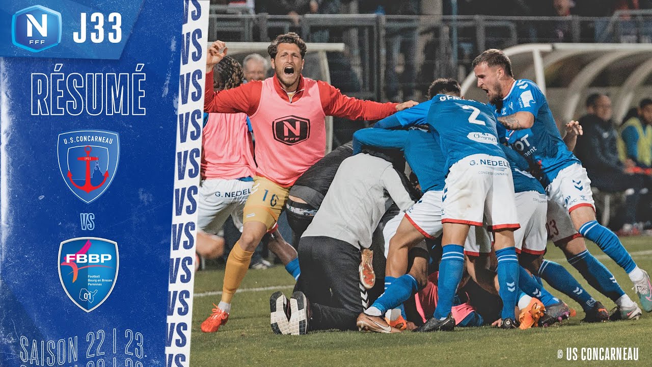 J33 I US Concarneau - Bourg-Péronnas 01 (3-2)