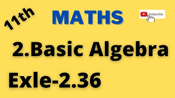 11-M Exle 2.36 Basic Algebra ‎@Gomathi Maths and English @Gomathidharmarajan