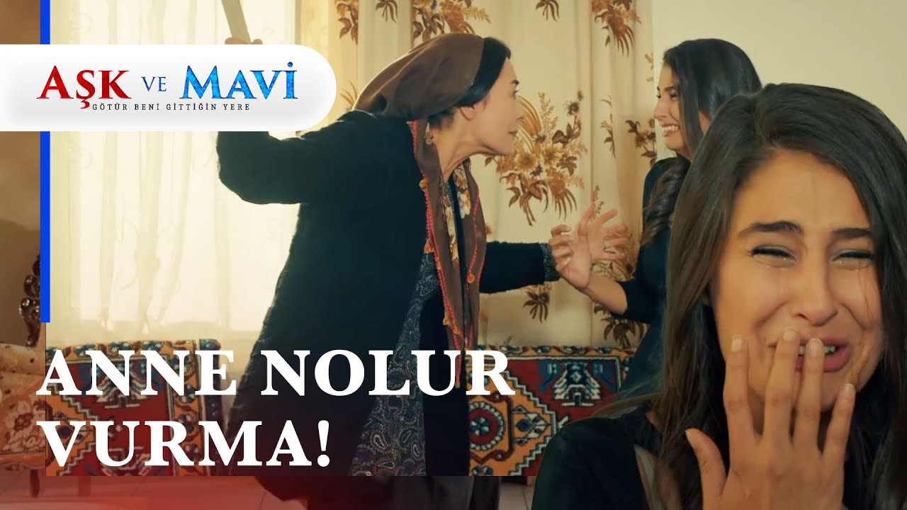 Pembe Hasibe'den dayak yiyor! - Aşk ve Mavi 45. Bölüm