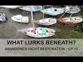 What horrible things lurk in our bilge? Restoring an abandoned sailing yacht [Season 2 Episode 14]