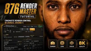 876 Render Master – Unreal Engine Cinematic Render Plugin | Full Workflow
