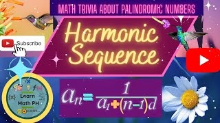 TAGALOG — Harmonic Sequence & Harmonic Mean — Learn Math PH
