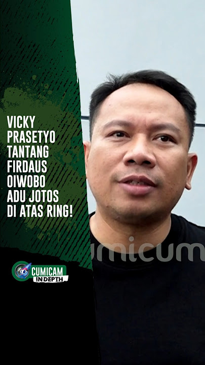 Vicky Prasetyo Tantang Firdaus Oiwobo Adu Jotos Diatas Ring!