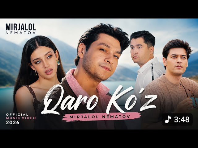 Mirjalol Nematov - Qaro ko'z (Official Music Video)