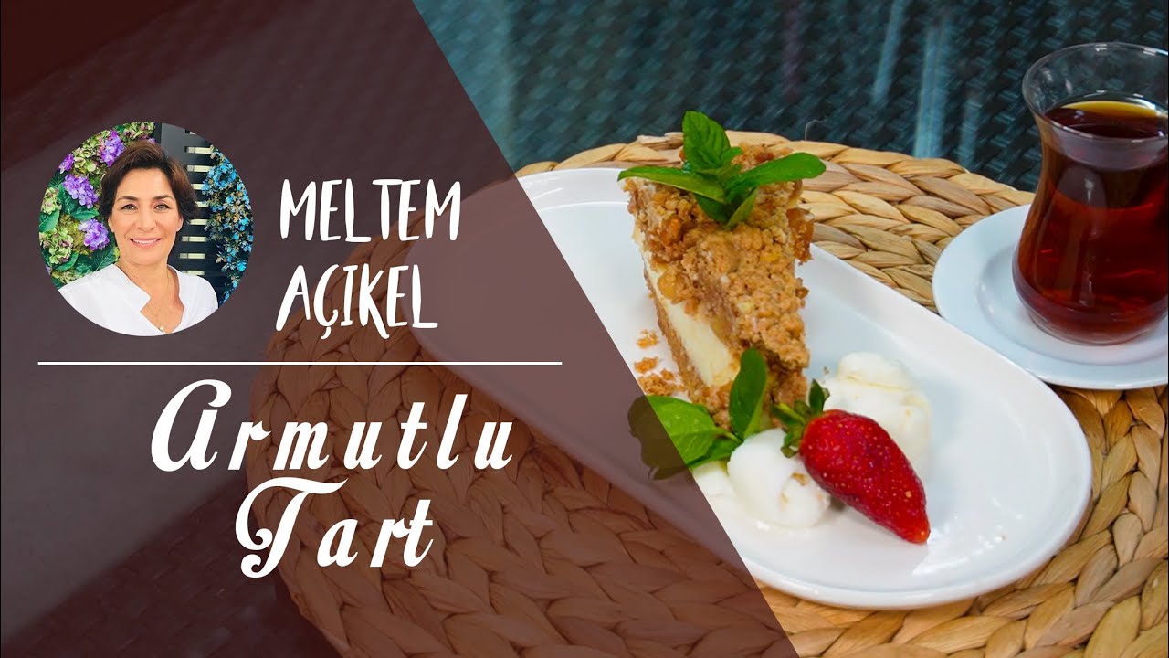 Püf Noktası | Armutlu Tart | Meltem Açıkel