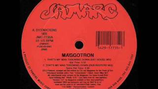 Maggotron - That's My Man Throwing Down (Dub-Busters Mix) chords