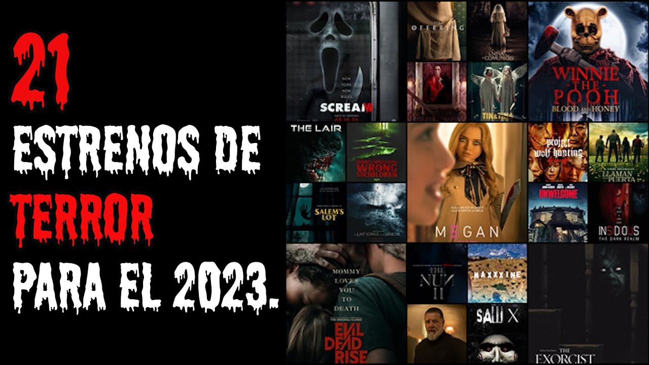 21 ESTRENOS DE TERROR DE ESTE 2023 - YouTube