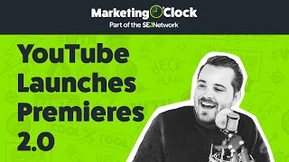 YouTube Live Redirects to Premieres 2.0 with 4 New Hype-Worthy Features | From Ep. 152