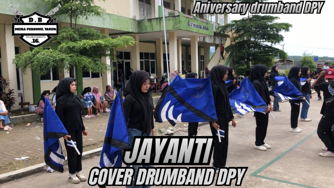 JAYANTI cover deumband DPY || Aniversary drumband DPY #kanghajistudio 