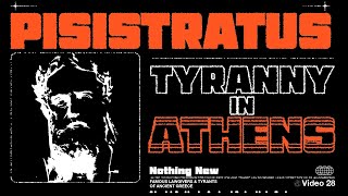 Pisistratus: Tyranny In Athens