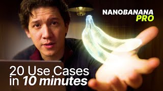 Nano Banana Pro: 20 Use Cases in 10 minutes
