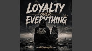 Loyalty Over Everything - YouTube