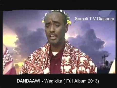 DANDAAWI   Waalidka Full Album 2013